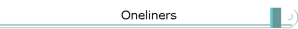 Oneliners